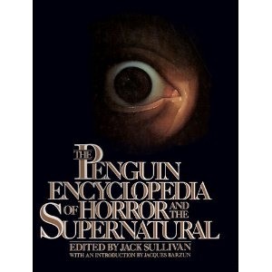 The penguin encyclopedia of horror and the supernatural